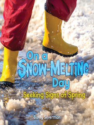 cover image of On a Snow-Melting Day